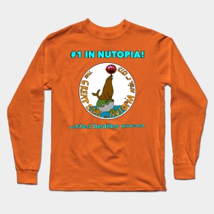 #1 in Nutopia! (Color) Long Sleeve T-Shirt